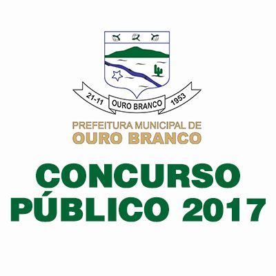 JEFTE NEWS: Inscrições Para O Concurso Da Prefeitura De Ouro Branco ...