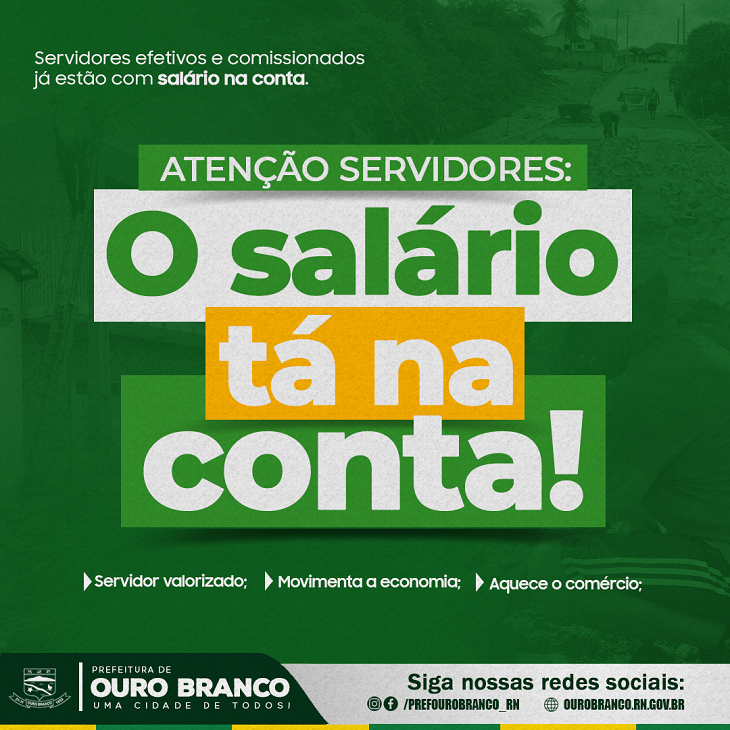 Valorizar o servidor é nosso compromisso - Prefeitura Municipal de Ouro  Branco - RN