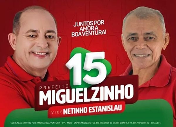 Justiça Eleitoral confirma candidatura de Miguelzinho a prefeito de Boa Ventura e Netinho Estanislau a vice; Veja