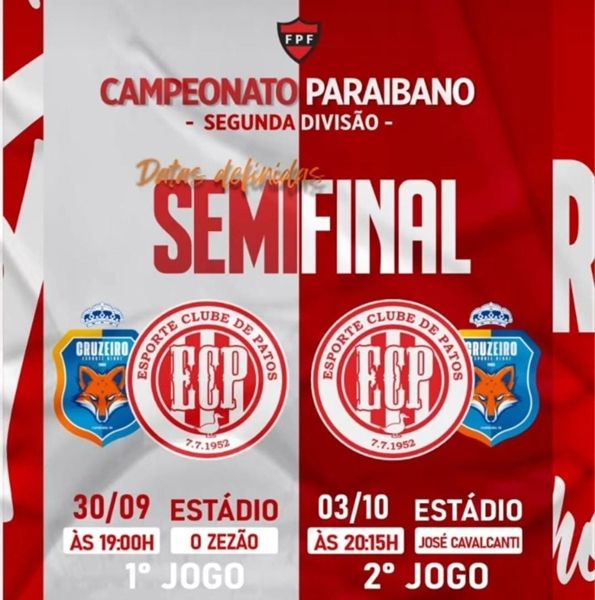 Esporte de Patos pega Cruzeiro de Itaporanga na semifinal do paraibano na segunda divisão; veja