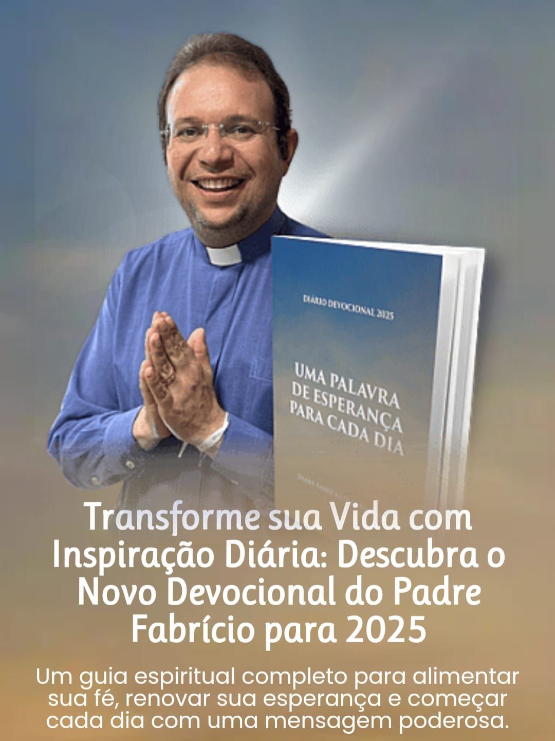 Diário Devocional de Padre Fabrício inicia vendas na internet