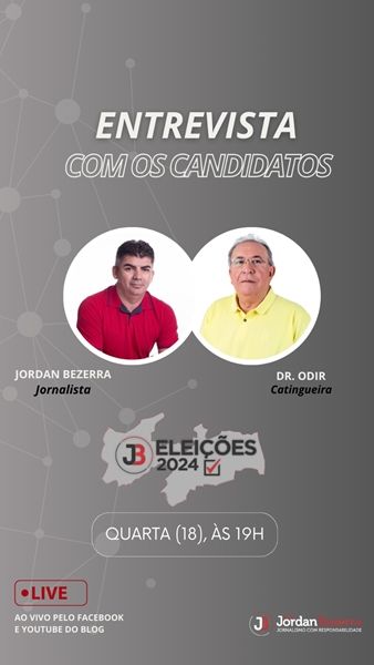 Blog do Jordan Bezerra entrevista candidato a prefeito de Catingueira Dr. Odir, nesta quarta (18), às 19h