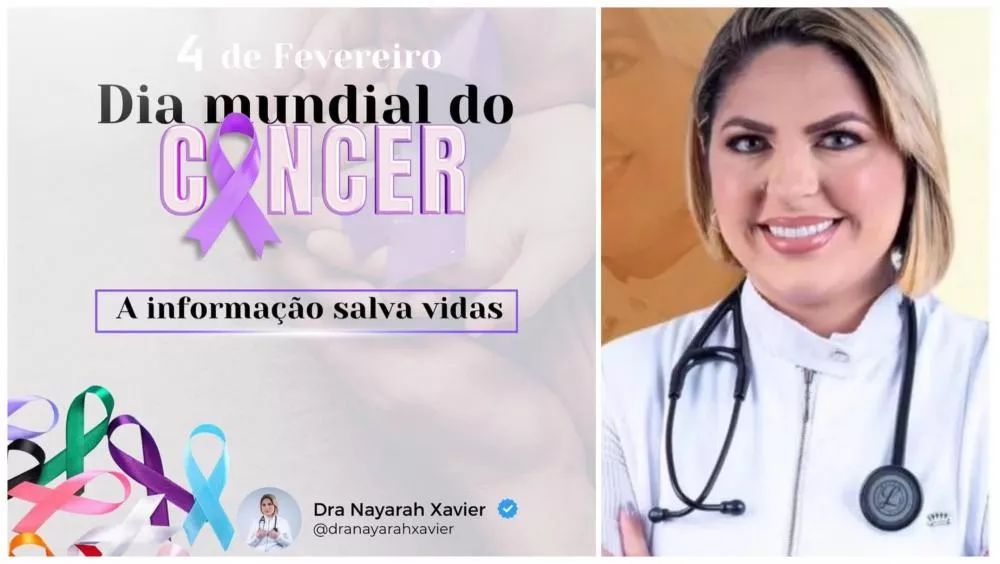 Dra. Nayarah Xavier destaca a importância da prevenção e do diagnóstico precoce no combate ao câncer