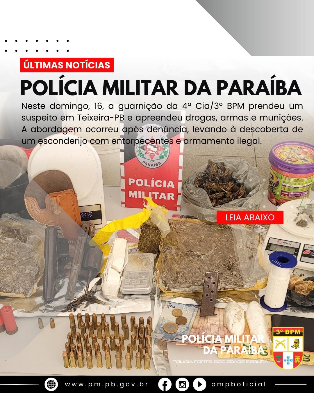 POLÍCIA MILITAR APREENDE DROGAS, ARMAS E MUNIÇÕES EM TEIXEIRA-PB