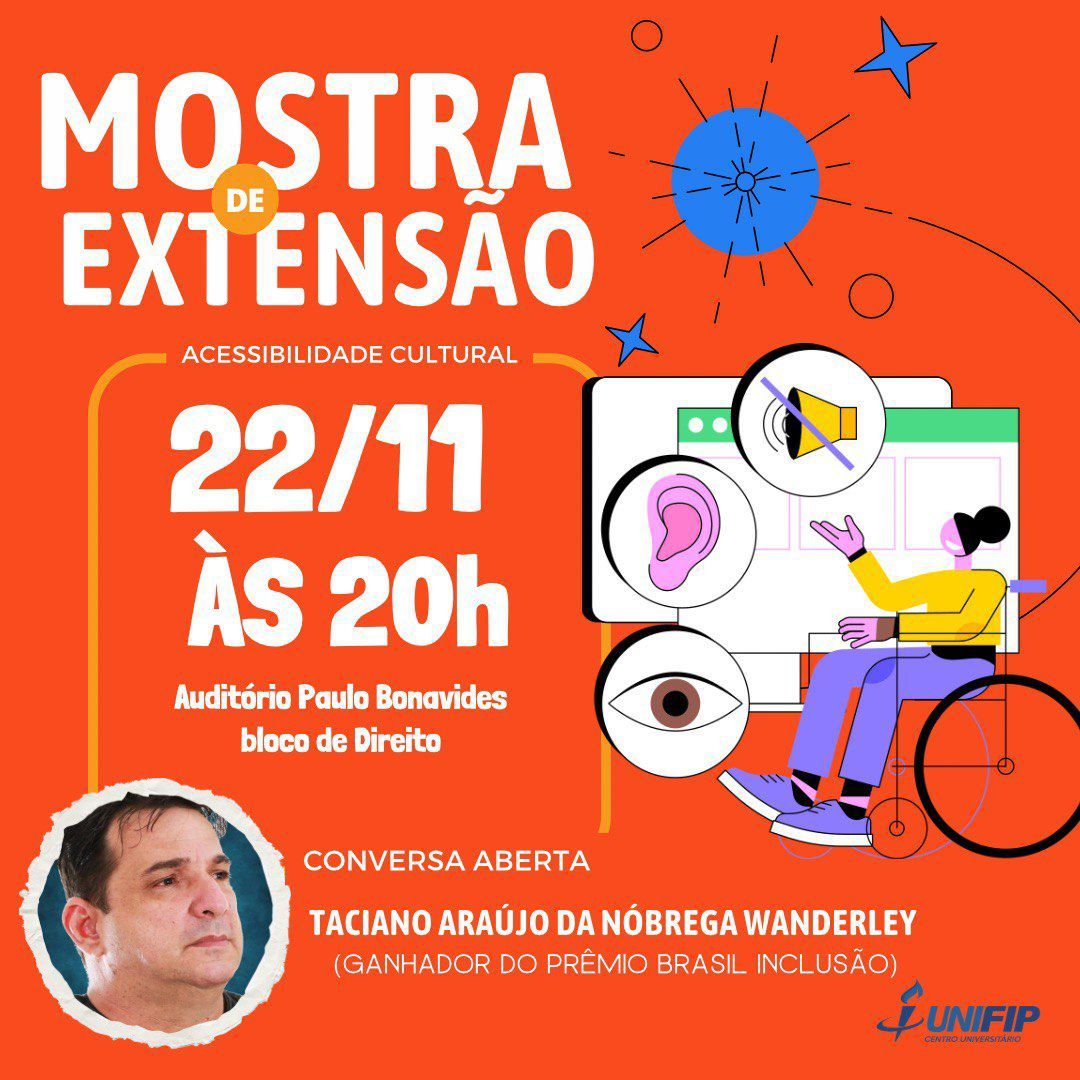 Palestra debate “Acessibilidade Cultural na Perspectiva de Taciano Wanderley”, no UNIFIP, nesta sexta (22)