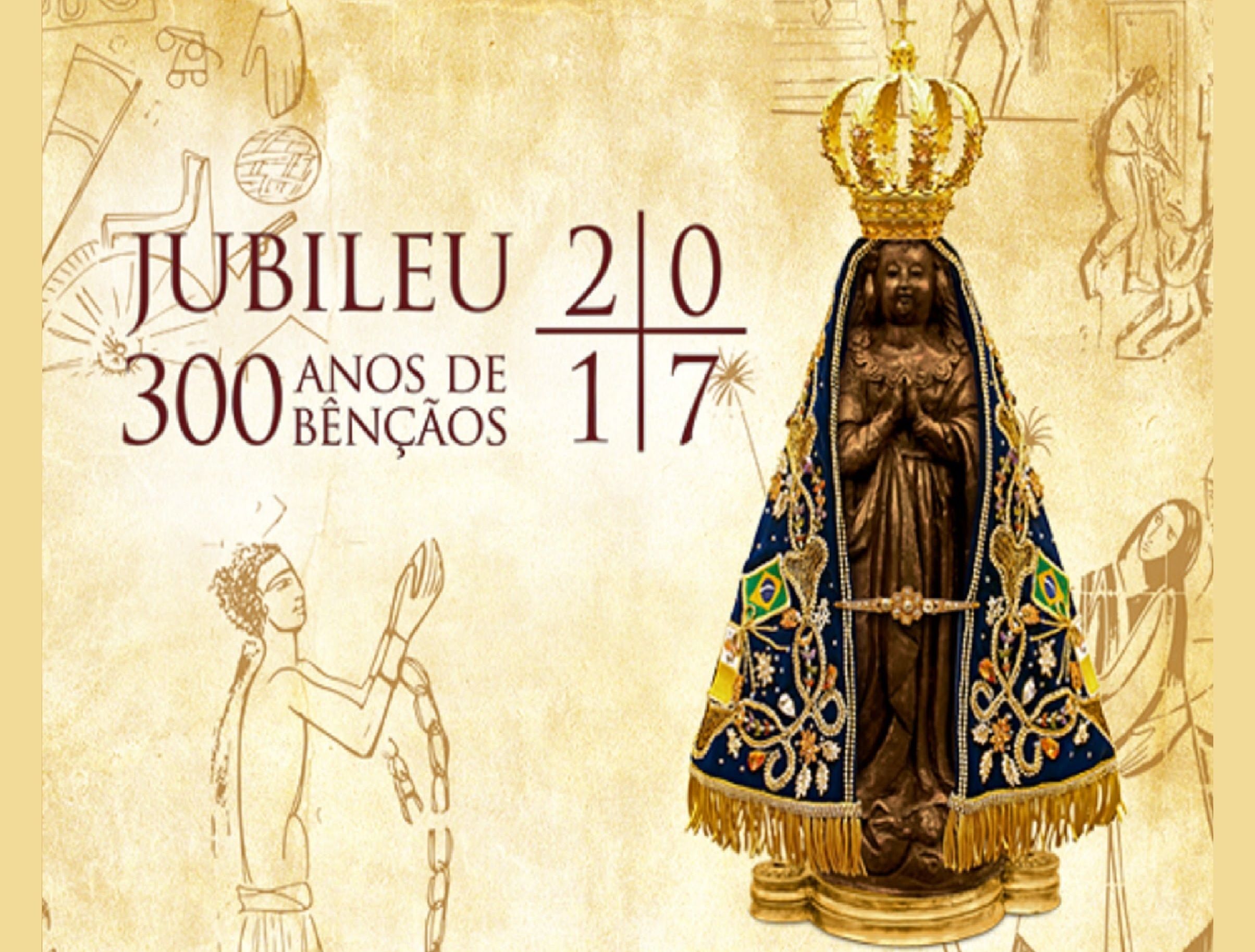 Senhora Aparecida: 300 anos de bênçãos  e graças. Participe! 