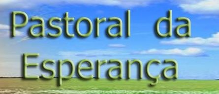 Pastoral da Esperança e formação 